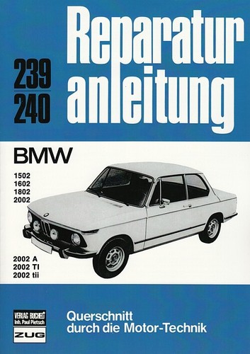 Bmw 1502 1602 1802 2002 - bmw, 1502/1602/1802/2002